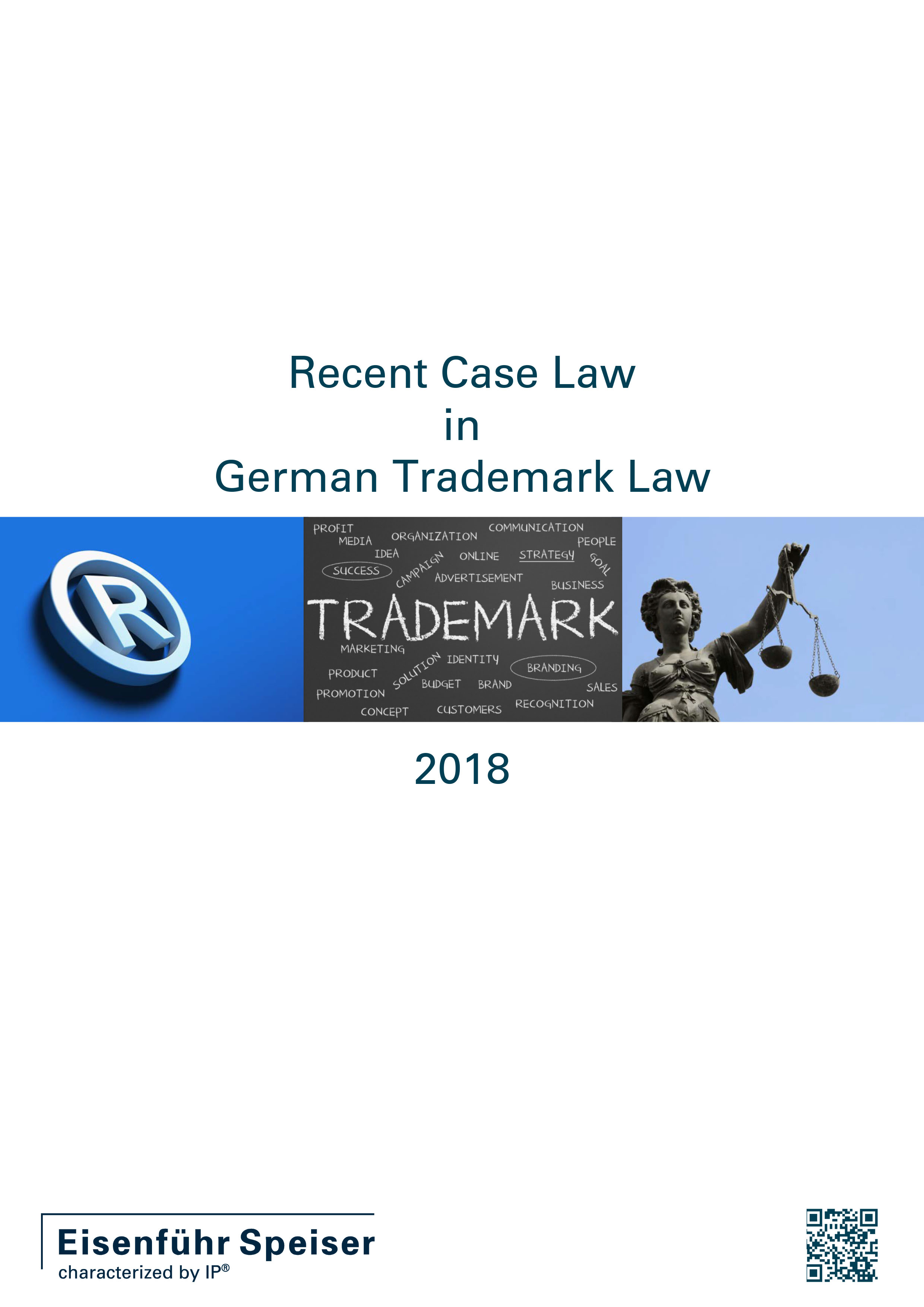 Recent Case Law in German Trademark Law 2018
