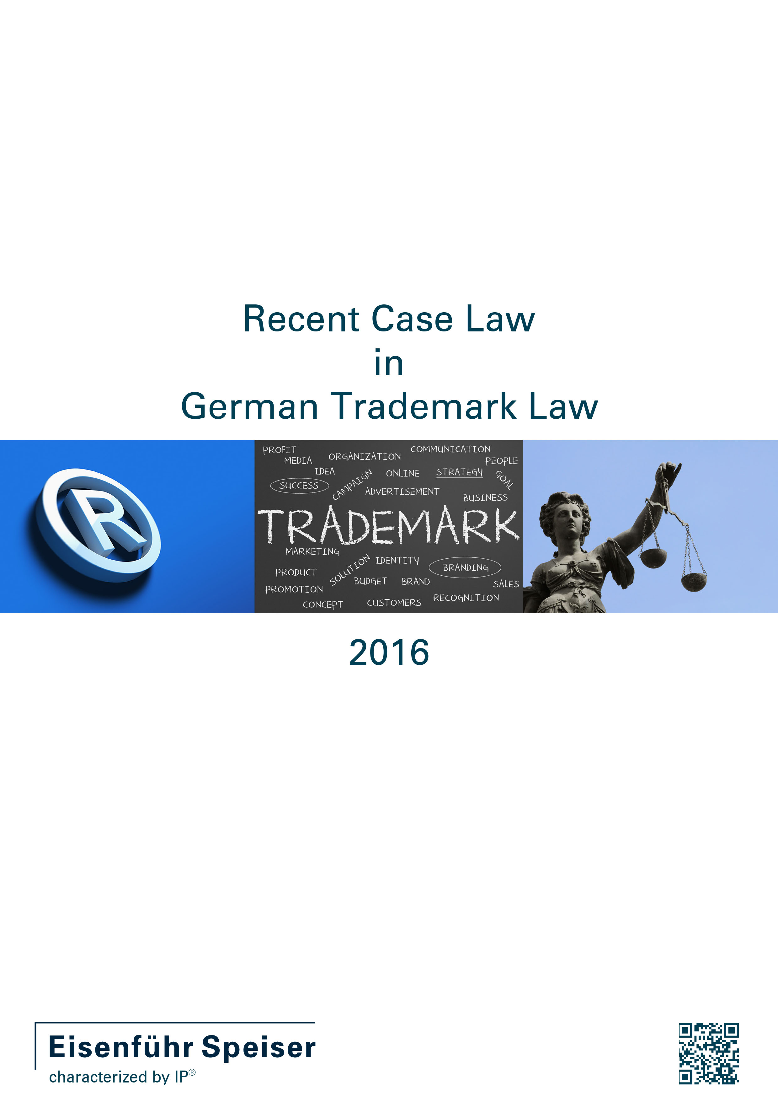 Recent Case Law in German Trademark Law 2016