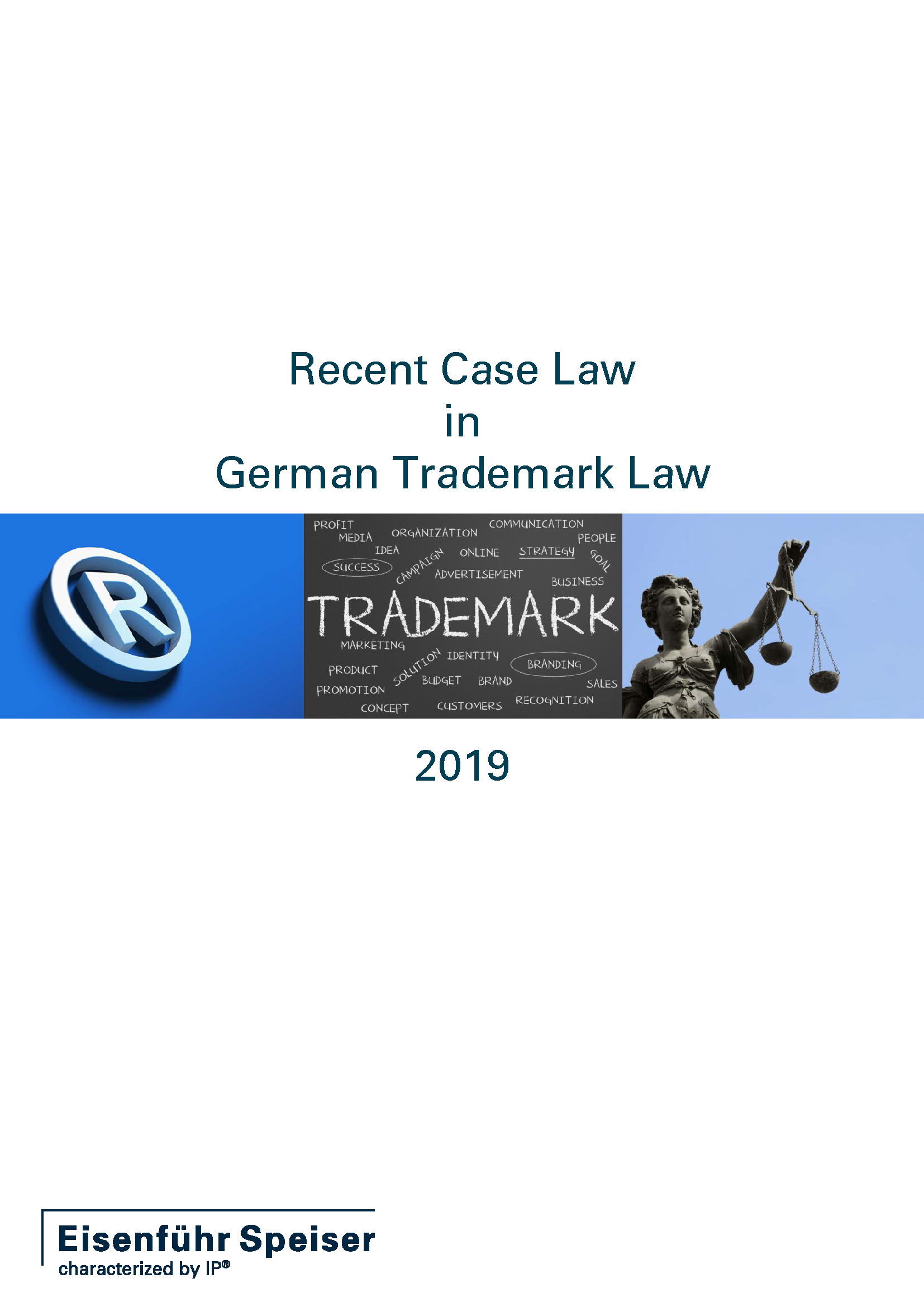 Recent Case Law in German Trademark Law 2019