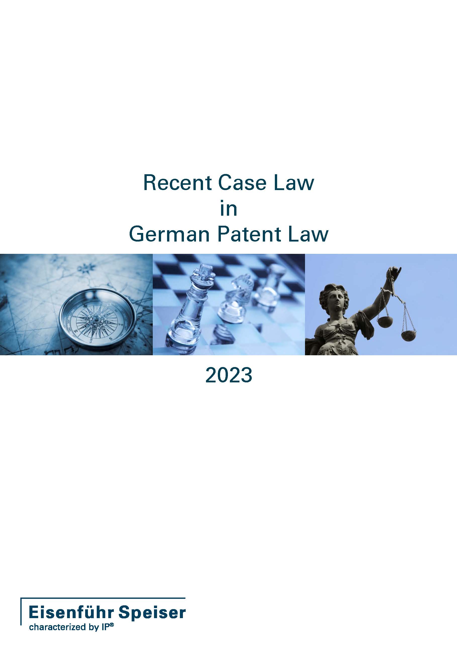 Recent Case Law in German Patent Law 2023