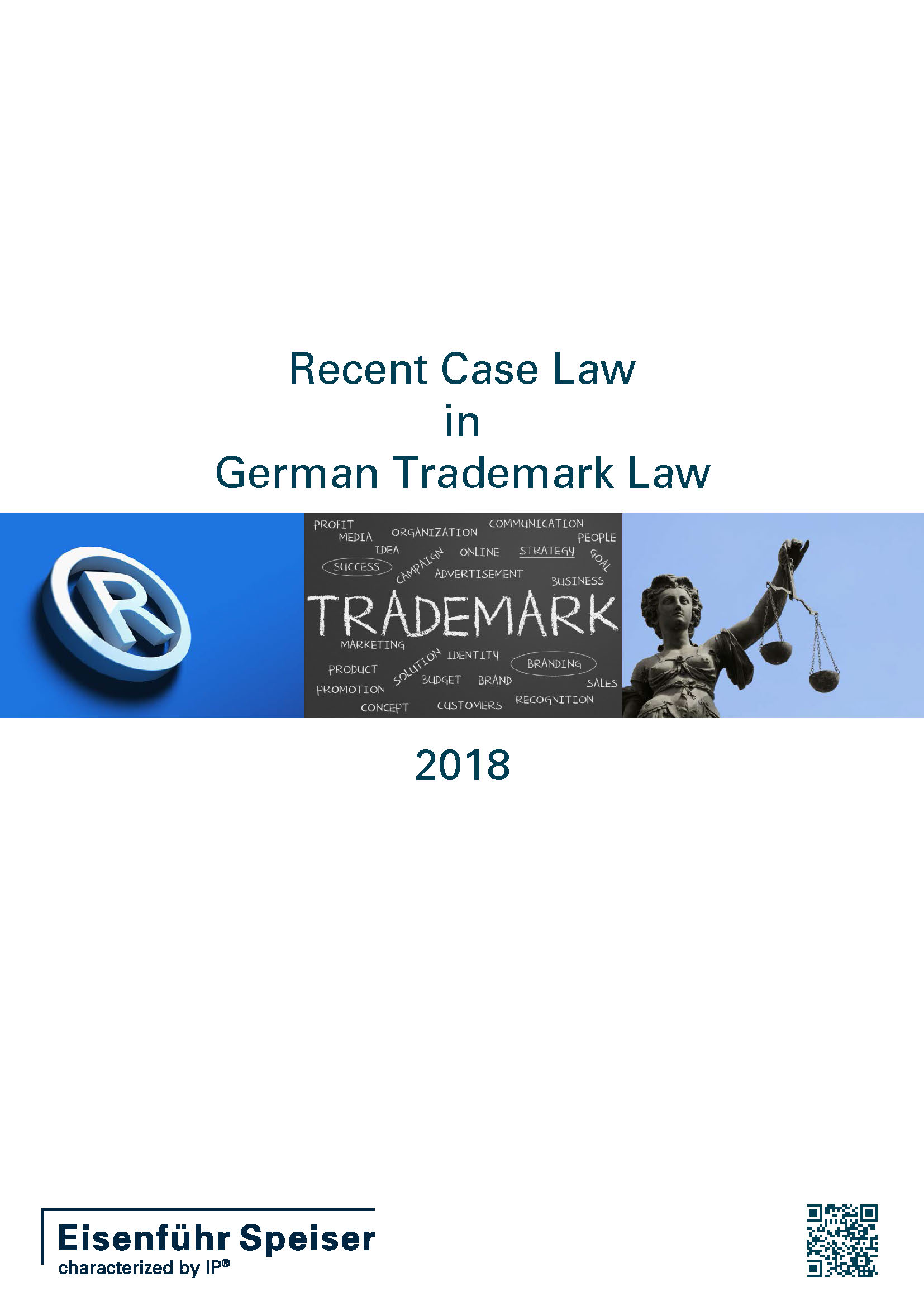 Recent Case Law in German Trademark Law 2018