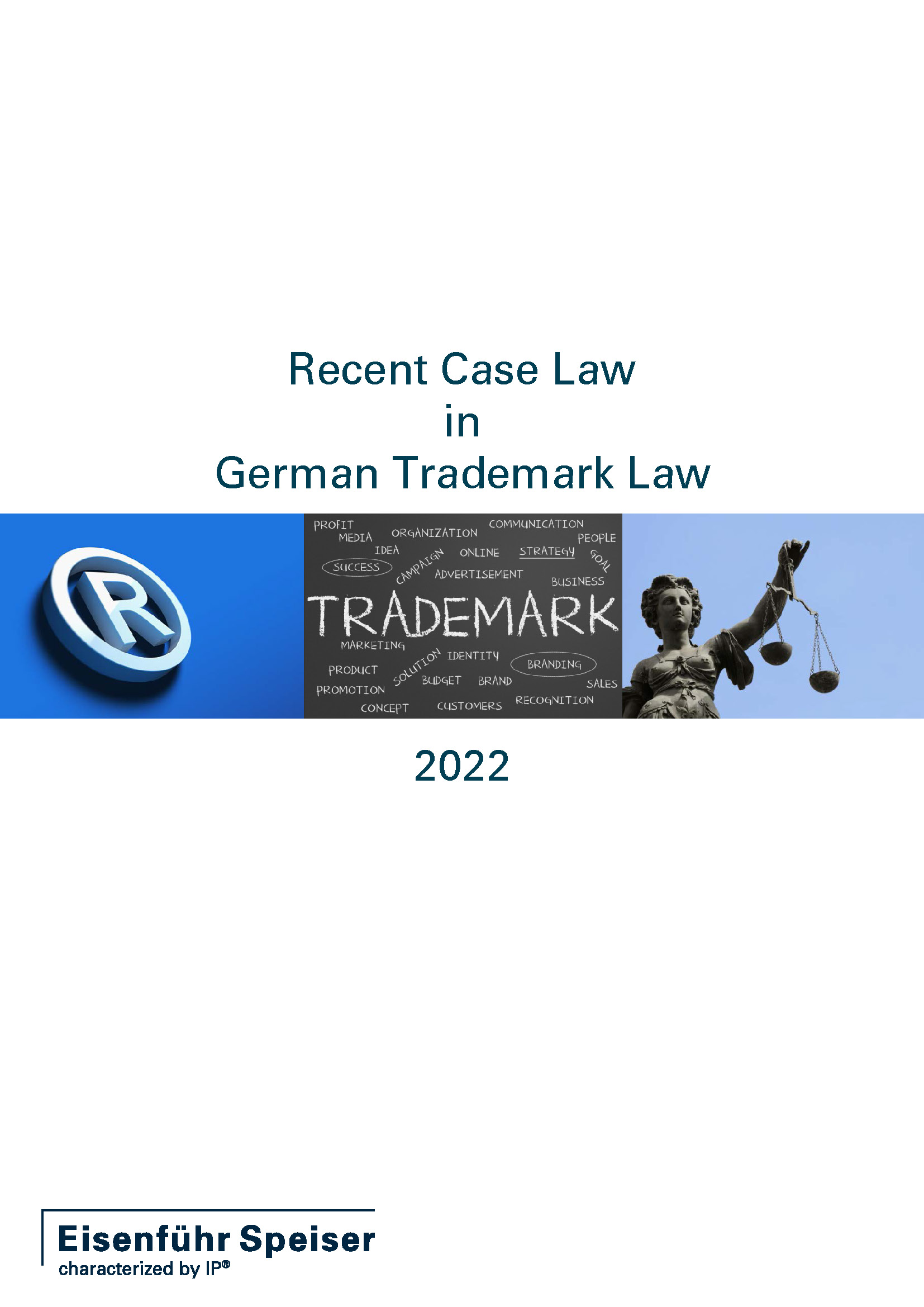 Recent Case Law in German Trademark Law 2022
